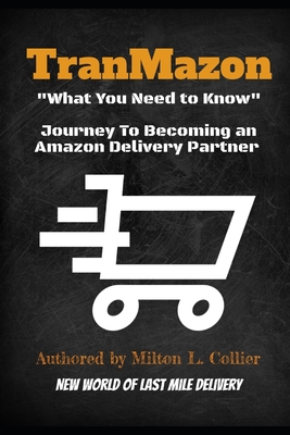 What You Need to Know: Becoming an Amazon Delivery Service Partner (DSP) - Collier, Milton L