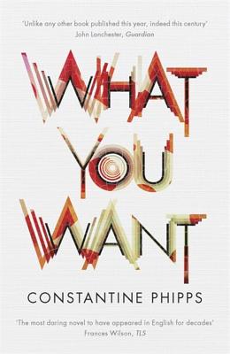 What You Want - Phipps, Constantine