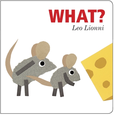 What? - Lionni, Leo