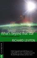 What's Beyond That Star: A Chronicle of Geomythic Adventure