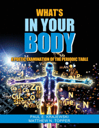 Whats In Your Body: A Poetic Examination of the Periodic Table