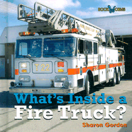 What's Inside a Fire Truck?
