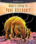 What's Living in Your Kitchen?