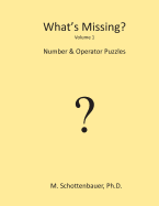 What's Missing?: Number & Operator Puzzles