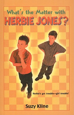 What's the Matter with Herbie Jones - Kline, Suzy