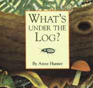 What's Under the Log?