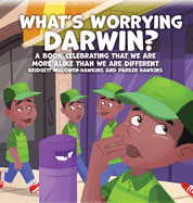 What's Worrying Darwin?