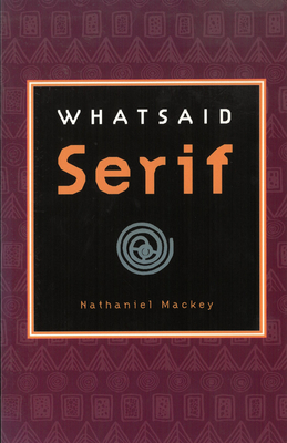 Whatsaid Serif - Mackey, Nathaniel