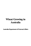 Wheat Growing in Australia