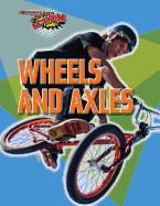 Wheels and Axles