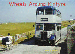 Wheels Around Kintyre