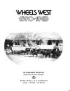 Wheels West, 1590-1900