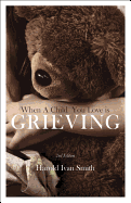 When a Child You Love Is Grieving