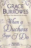 When a Duchess Says I Do