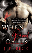 When Blood Calls: A Shadow Keepers Novel