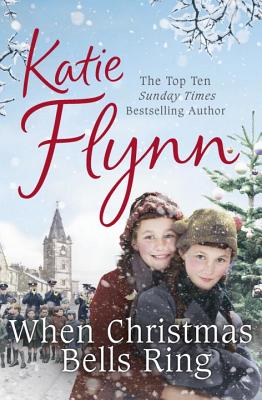 When Christmas Bells Ring - Flynn, Katie