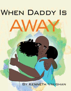 When Daddy Is Away