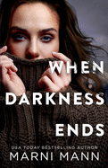 When Darkness Ends