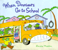 When Dinosaurs Go to School