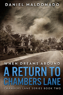 When Dreams Abound: Large Print Edition