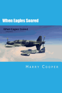 When Eagles Soared (Vol II)