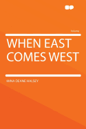 When East Comes West