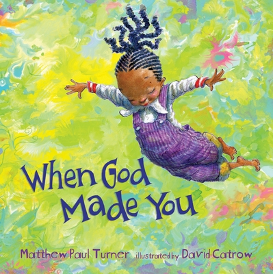 When God Made You - Turner, Matthew Paul