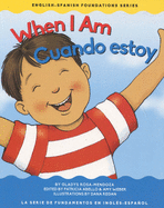 When I Am/Cuando Estoy