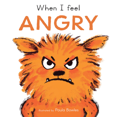 When I Feel Angry - Child's Play