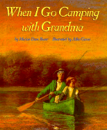 When I Go Camping with Grandma
