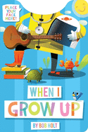 When I Grow Up Shaped Board Book