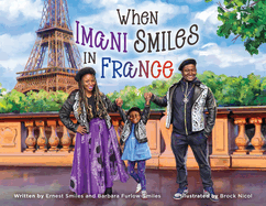 When Imani Smiles in France