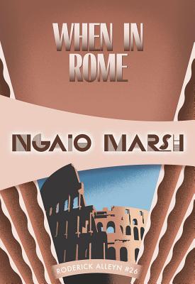 When in Rome - Marsh, Ngaio