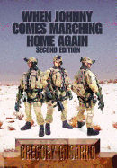 When Johnny Comes Marching Home Again: Three Soldiers, Three Wars