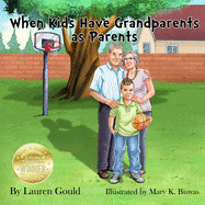 When Kids Have Grandparents as Parents