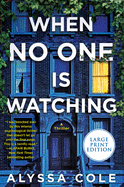 When No One Is Watching: An Edgar Award Winner