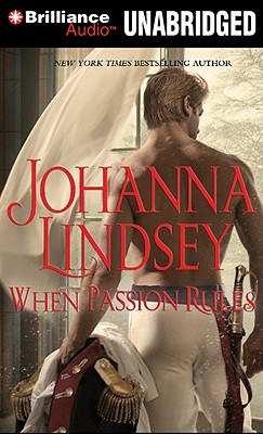When Passion Rules - Lindsey, Johanna, and Landor, Rosalyn (Read by)