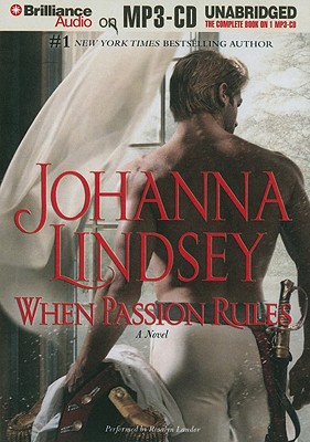 When Passion Rules - Lindsey, Johanna, and Landor, Rosalyn (Read by)