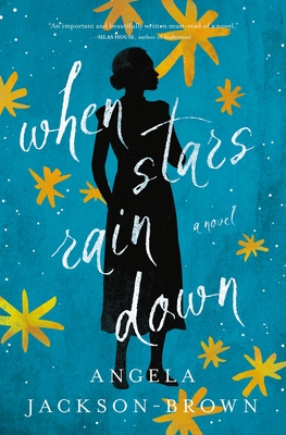 When Stars Rain Down - Jackson-Brown, Angela