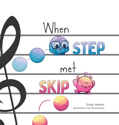 When Step Met Skip - Weber, Vicky