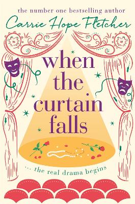 When The Curtain Falls: The uplifting and romantic TOP FIVE Sunday Times bestseller - Fletcher, Carrie Hope