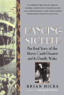 When the Dancing Stopped: The Real Story of the Morro Castle Disaster and Its Deadly Wake
