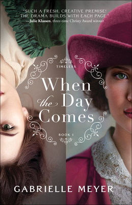 When the Day Comes - Meyer, Gabrielle