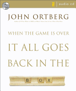 When the Game Is Over, It All Goes Back in the Box