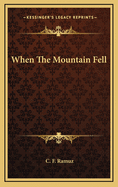 When the Mountain Fell
