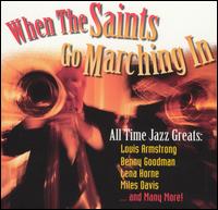 When the Saints Go Marching In - Various Artists