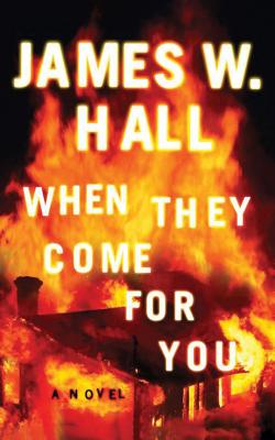 When They Come for You - Hall, James W, and Ferguson, Michelle (Read by)