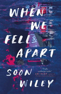 When We Fell Apart: 'Truly unforgettable' Abi Dar