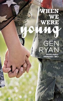 When We Were Young - Ryan, Gen, and Publishing, Hot Tree (Prepared for publication by)