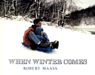 When Winter Comes - Maass, Robert